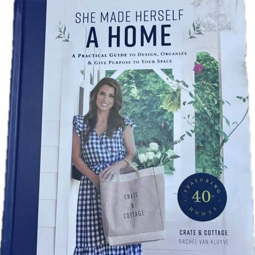 She Made Herself A Home Hardcover Book by Rachel Van Kluyve-Housewrmng -New Home